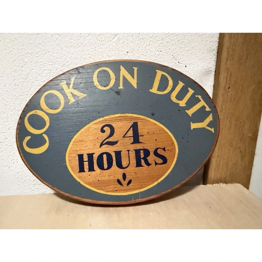 Cook On Duty Wood Plaque Sign